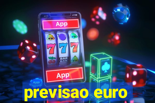 previsao euro